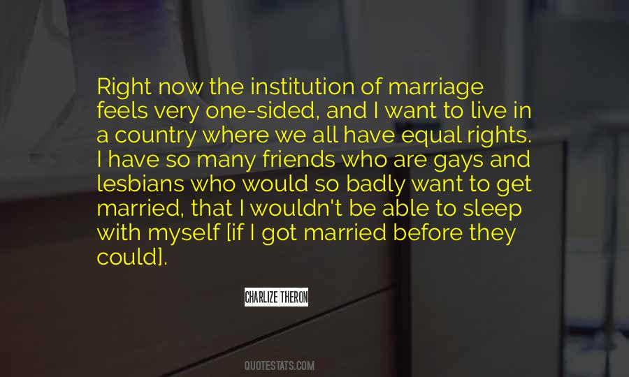 Quotes About Gay Rights #360695