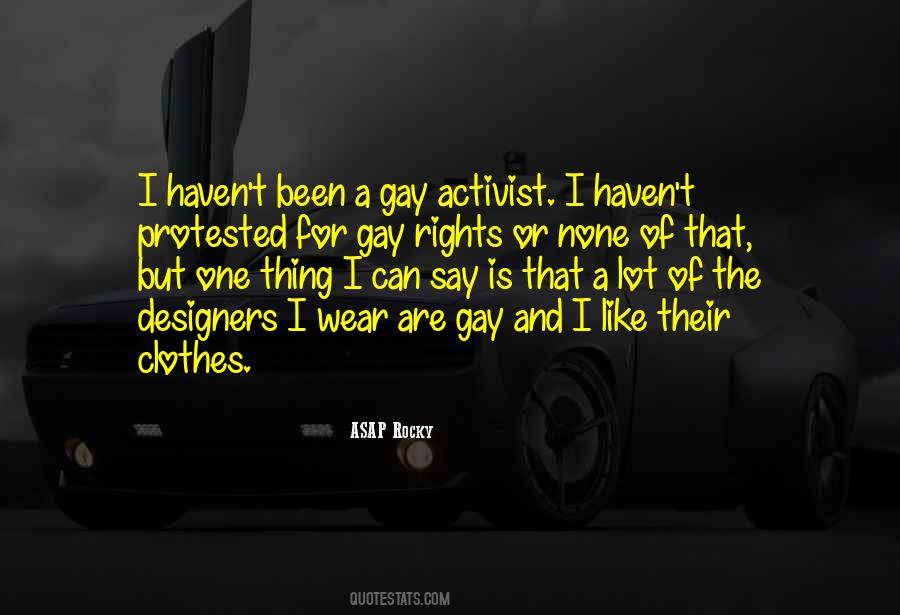 Quotes About Gay Rights #497933