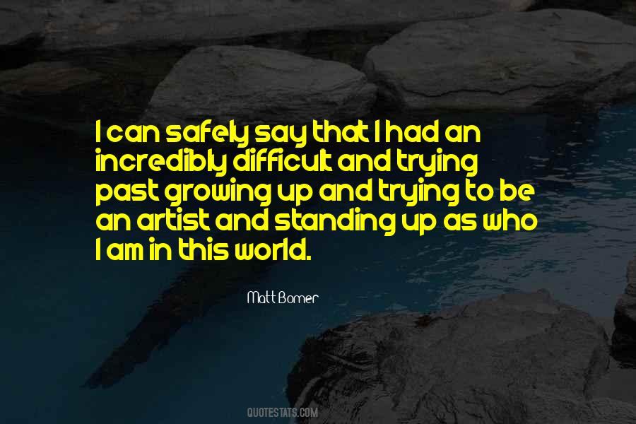 Quotes About Standing Up #1052192