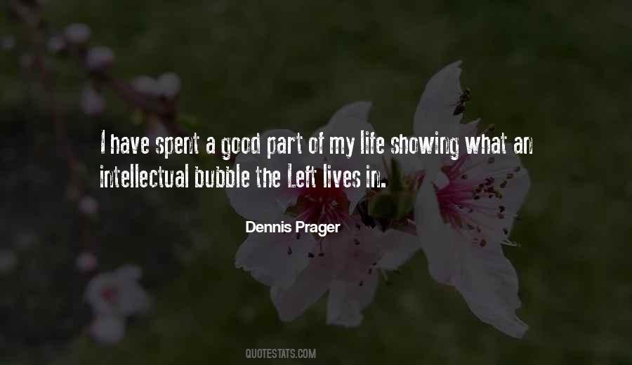 Dennis Prager Sayings #33376