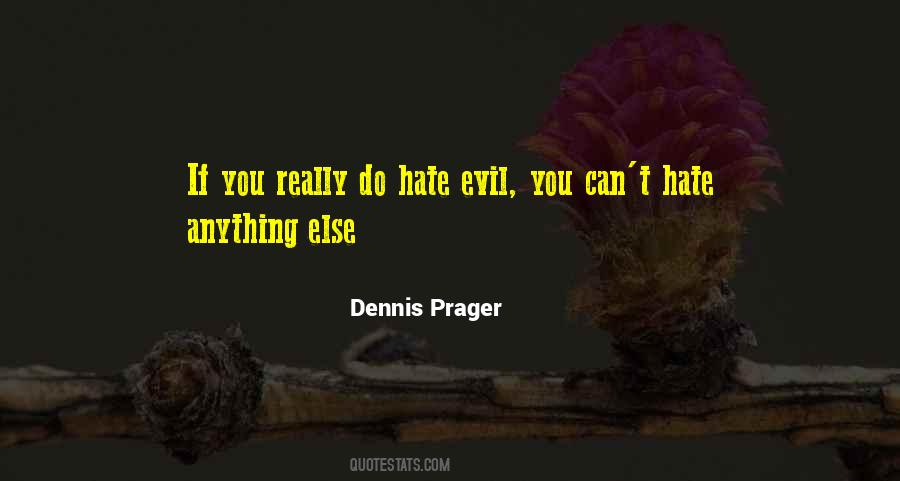 Dennis Prager Sayings #451761