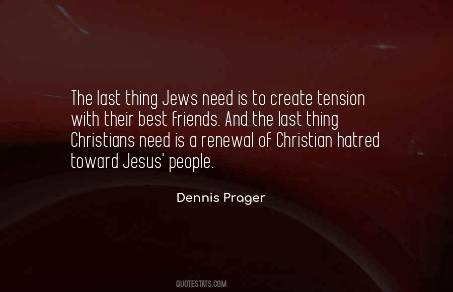 Dennis Prager Sayings #46324