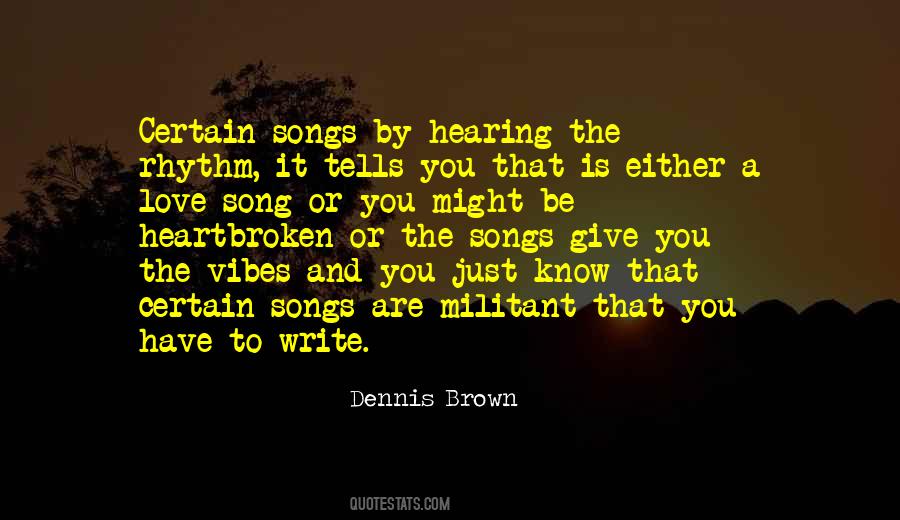 Dennis Brown Sayings #107020