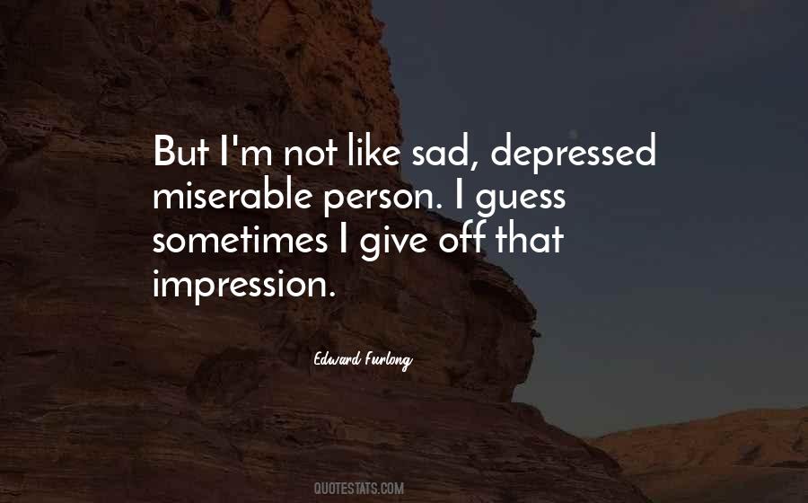 Sad Depressed Sayings #780125