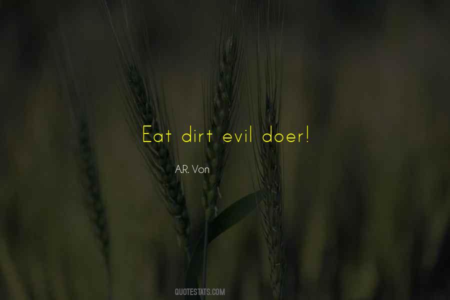 Eat Dirt Sayings #259975