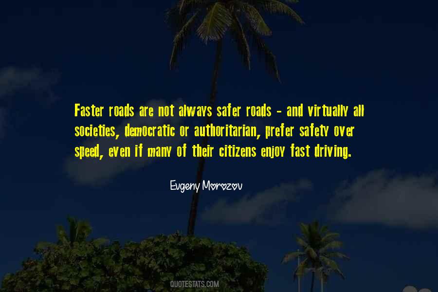 Fast Driving Sayings #117751