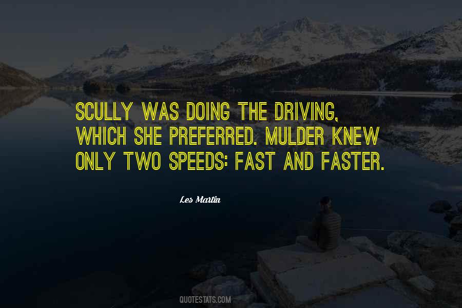 Fast Driving Sayings #5479