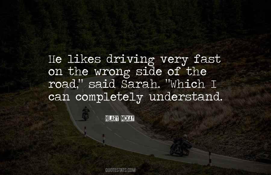Fast Driving Sayings #601798