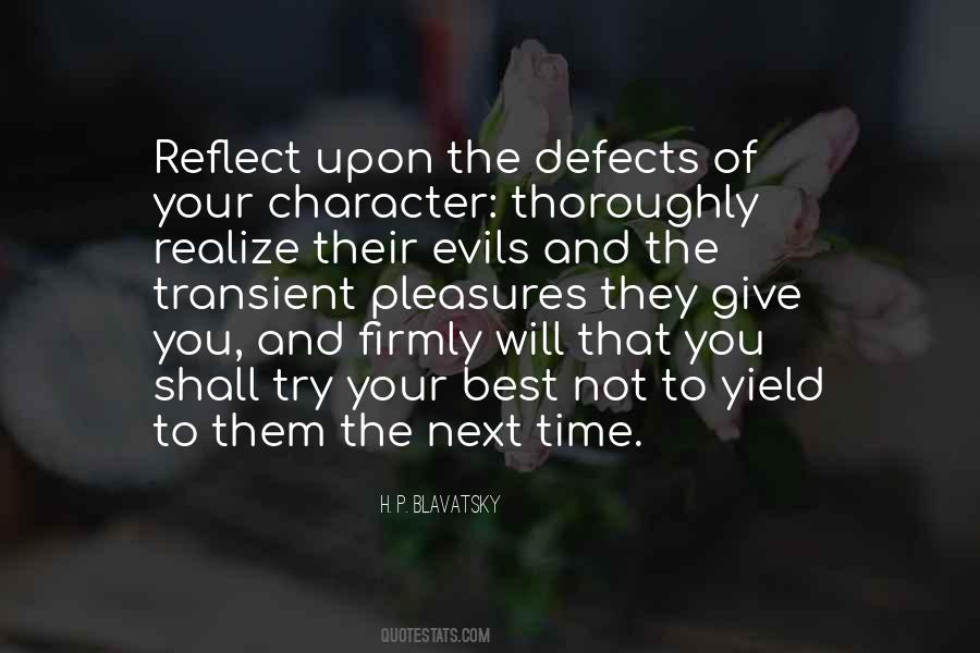 Quotes About Defects Of Character #1184431