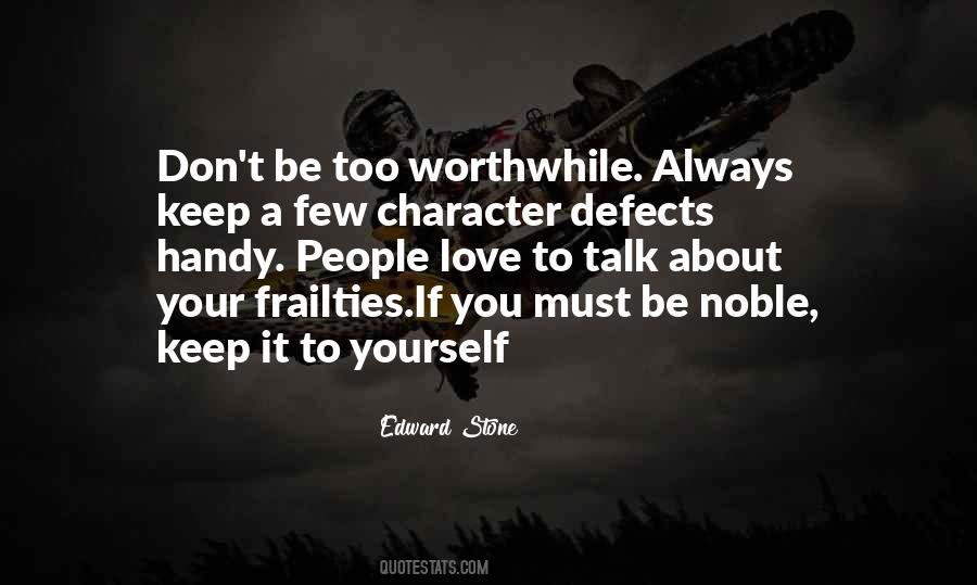Quotes About Defects Of Character #375673