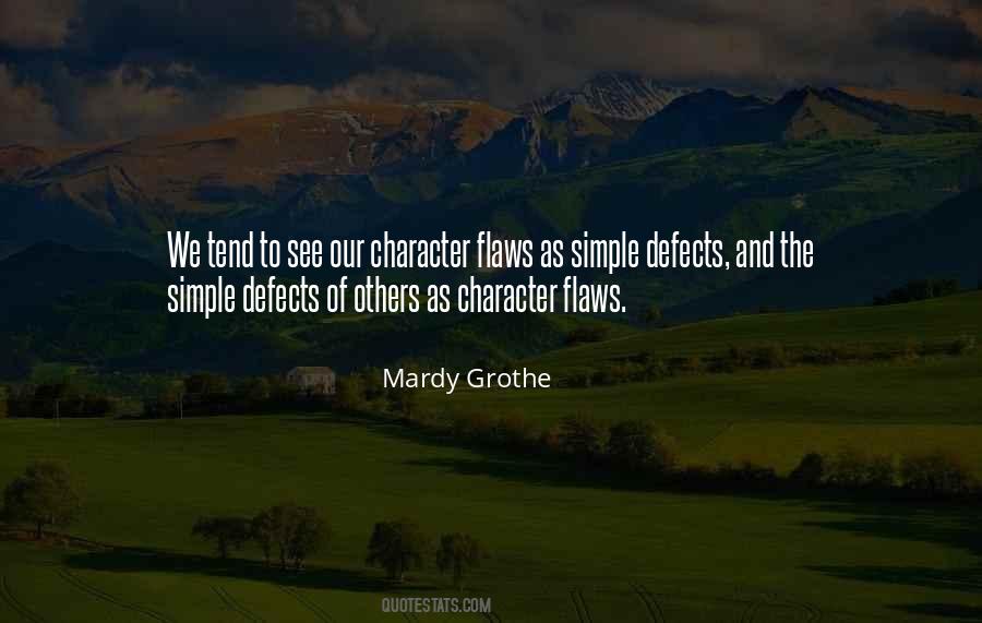 Quotes About Defects Of Character #565719