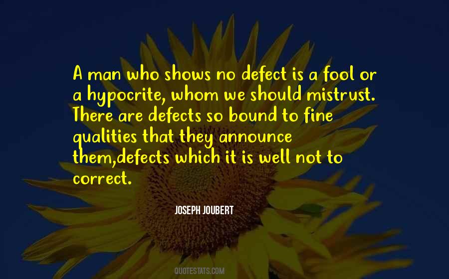 Quotes About Defects Of Character #903334