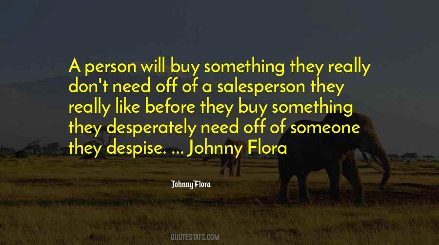 Despise Quotes Sayings #1604104