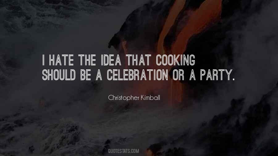 Quotes About Party Celebration #812683