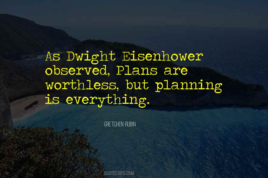 Dwight Eisenhower Sayings #1130899