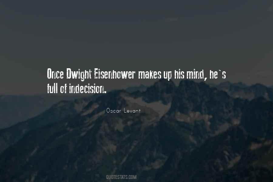 Dwight Eisenhower Sayings #275728