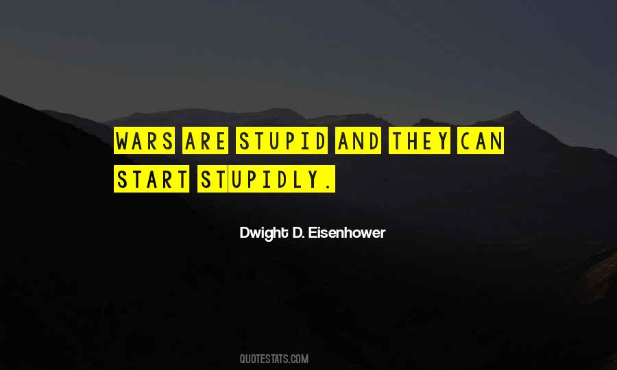 Dwight Eisenhower Sayings #332909