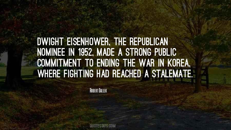 Dwight Eisenhower Sayings #627536