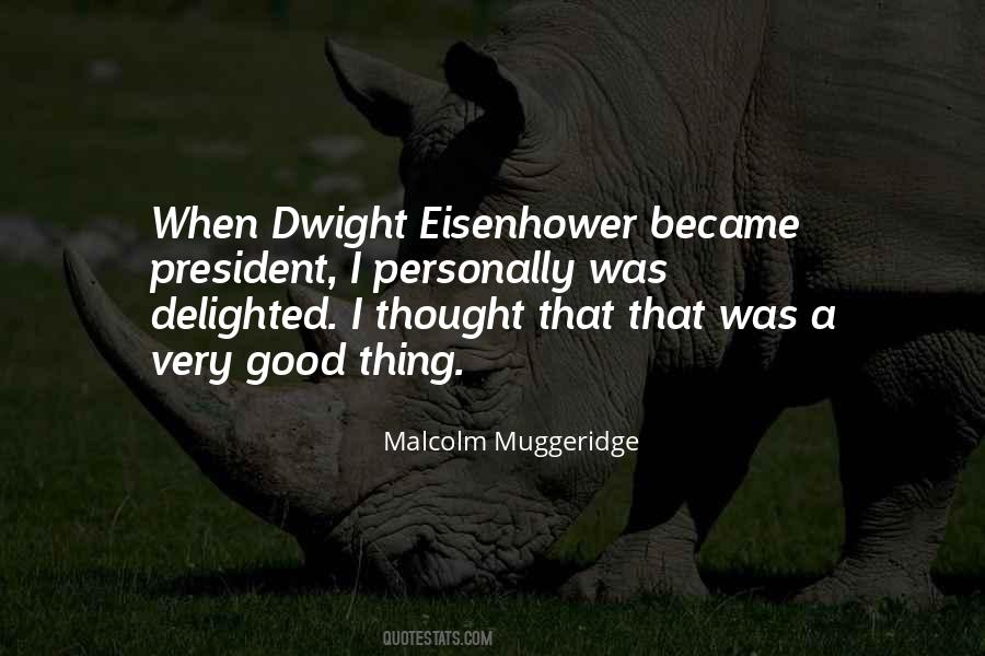 Dwight Eisenhower Sayings #922