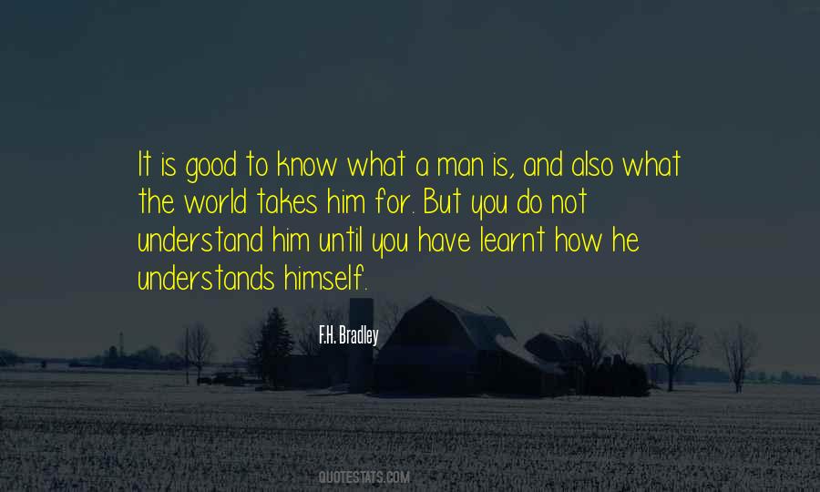 Quotes About What Is A Good Man #297337