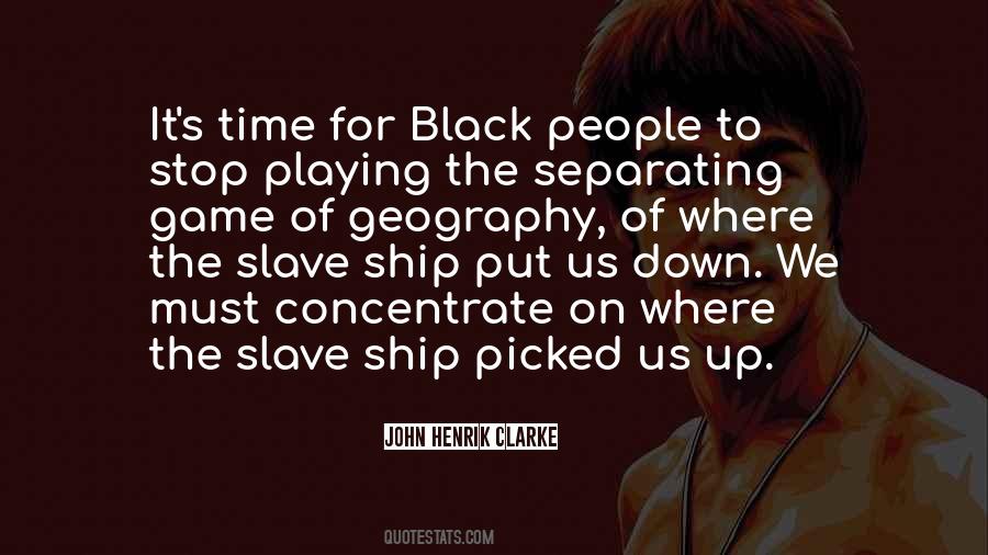 Black Slave Sayings #1181113