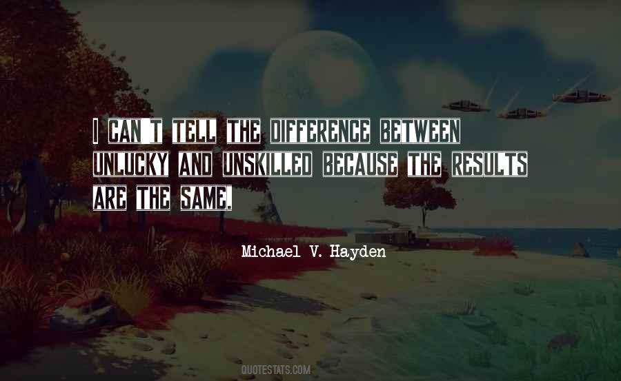 Same Difference Sayings #532582