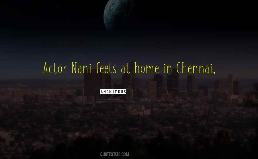 Quotes About Chennai #1759363