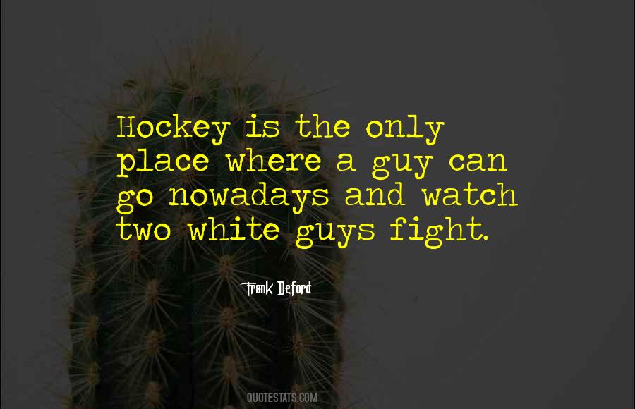 Hockey Fight Sayings #1362533