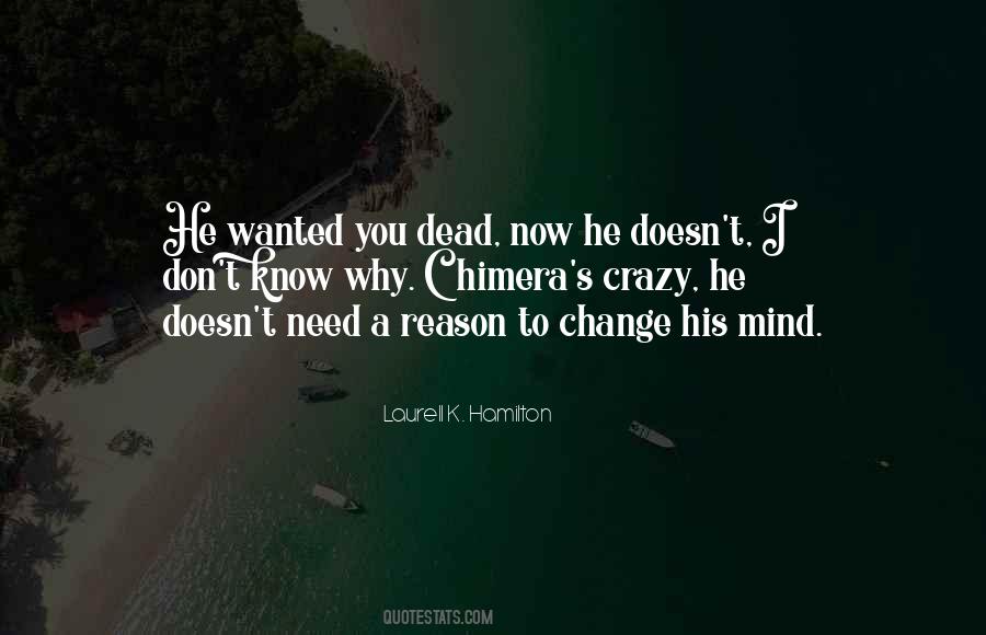 Quotes About Reason To Change #823360