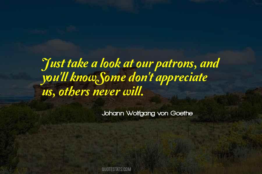 Quotes About Patrons #1430990