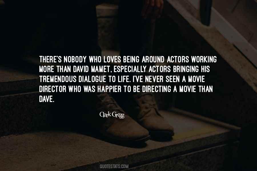 Movie Director Sayings #1098244