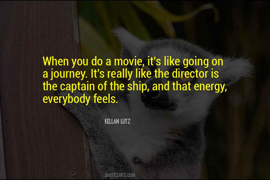 Movie Director Sayings #229033