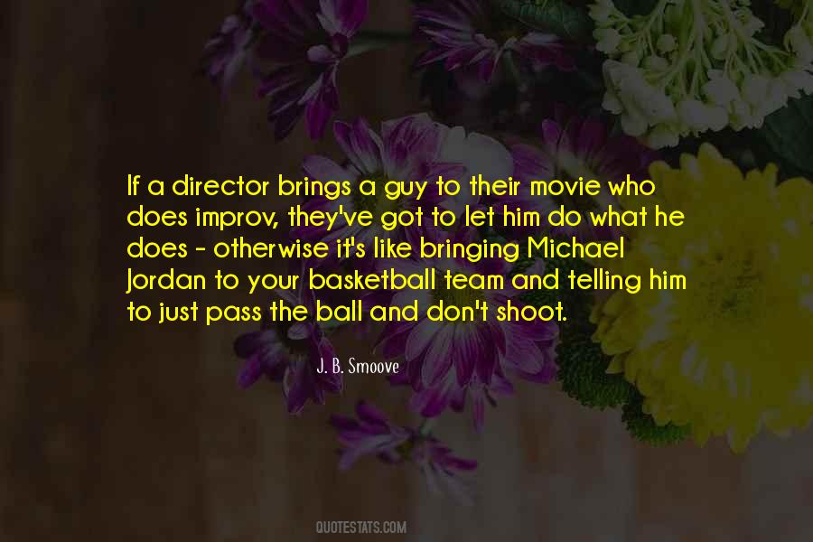 Movie Director Sayings #322957