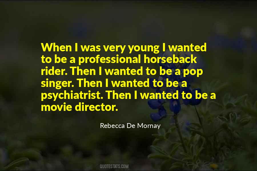 Movie Director Sayings #348399