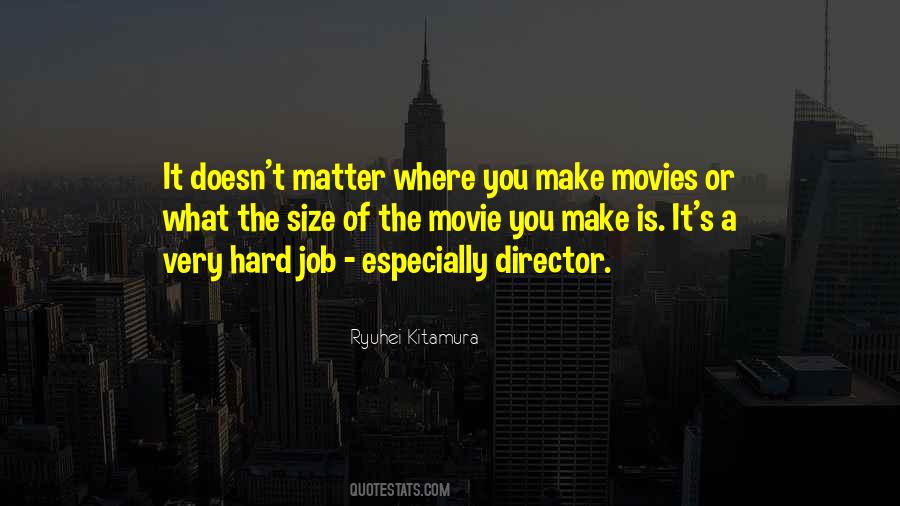 Movie Director Sayings #434697