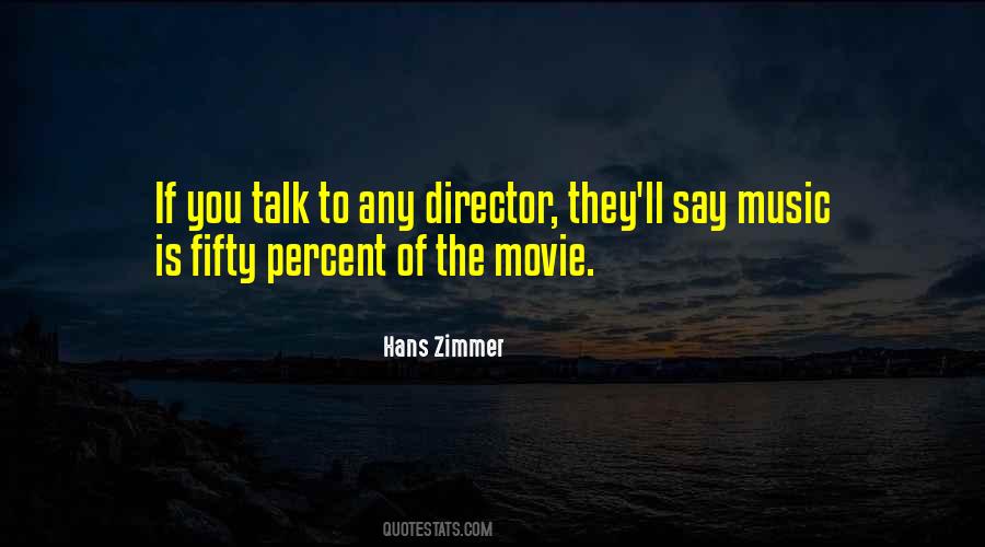 Movie Director Sayings #552113