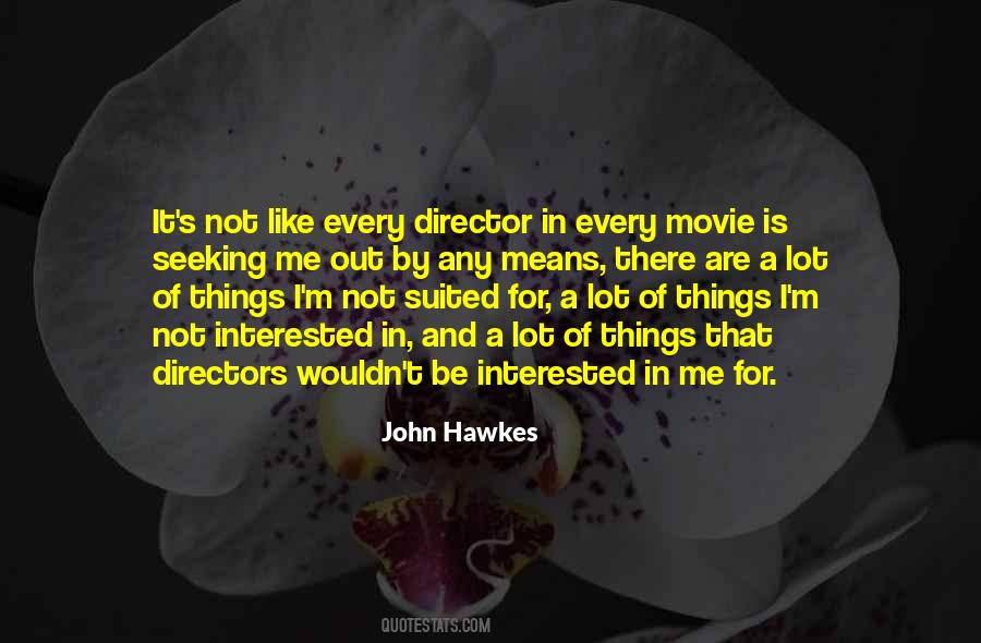 Movie Director Sayings #90943