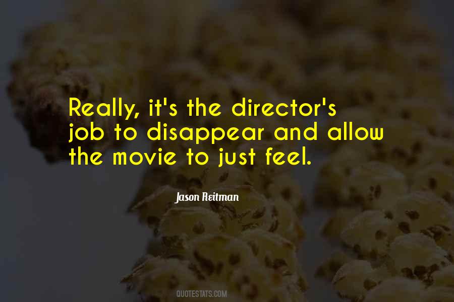 Movie Director Sayings #92763