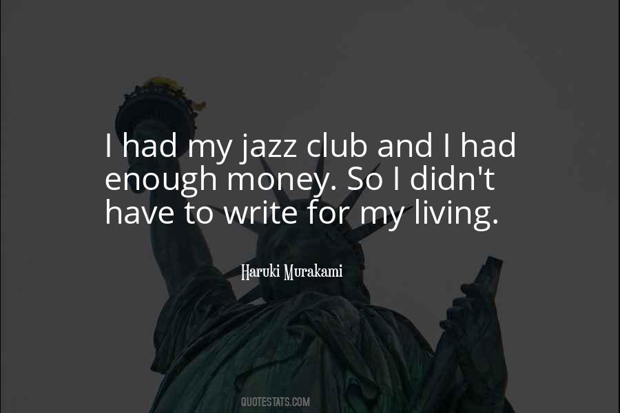 Jazz Club Sayings #544532