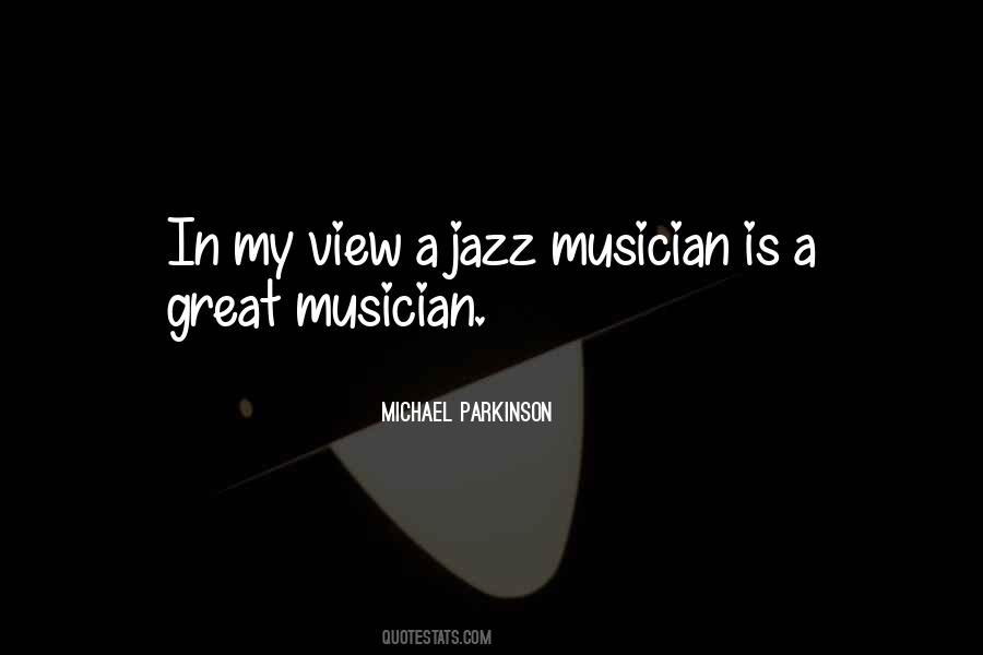 Jazz Musician Sayings #1149337