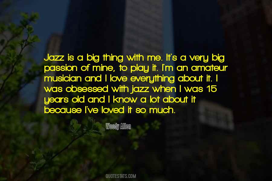 Jazz Musician Sayings #1181990