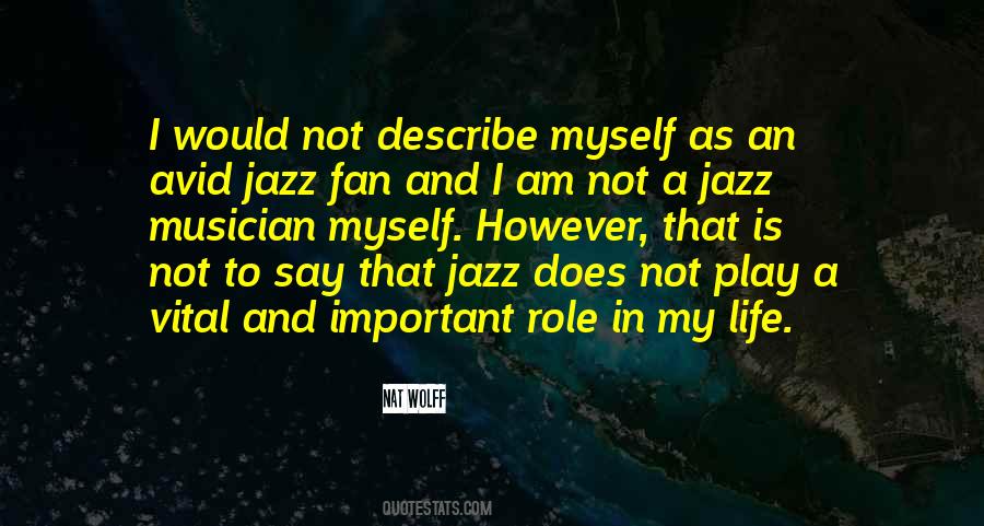 Jazz Musician Sayings #1320148