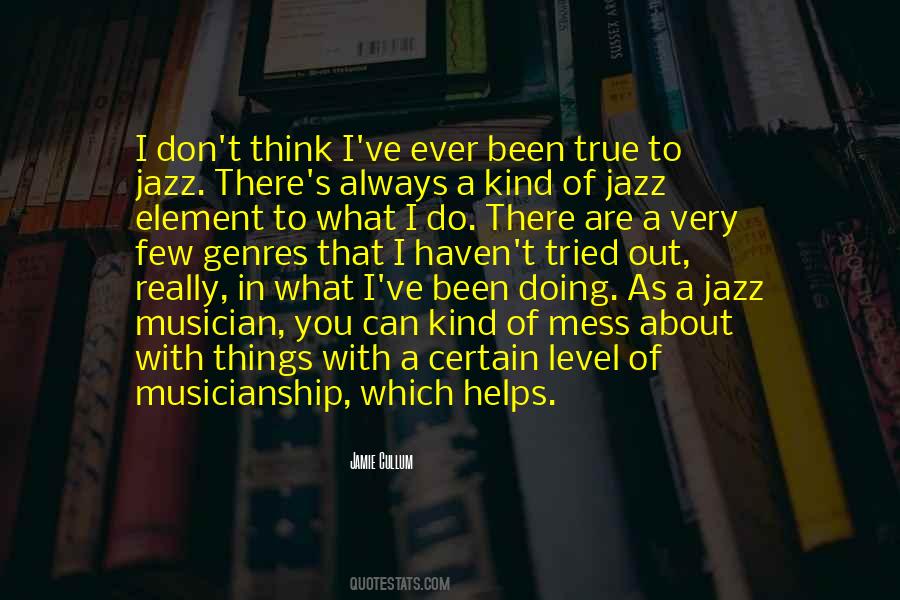 Jazz Musician Sayings #1576512