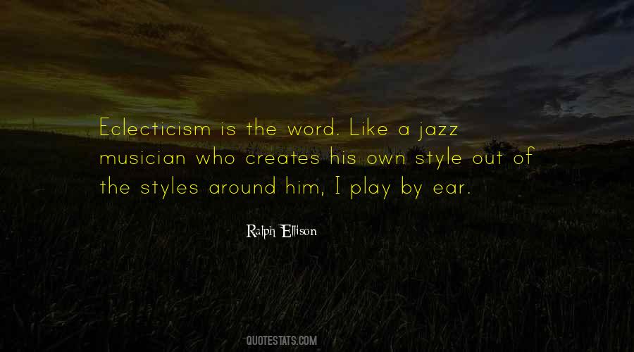 Jazz Musician Sayings #270334