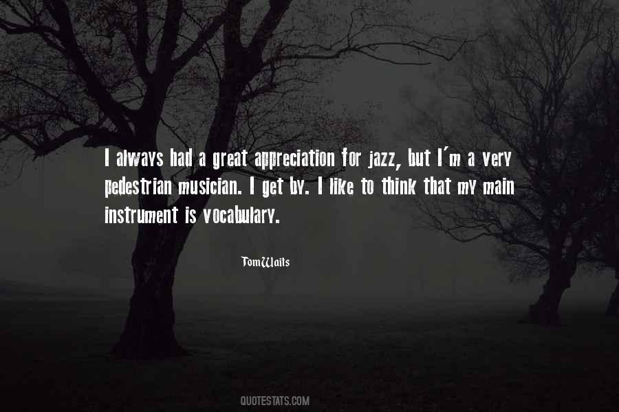 Jazz Musician Sayings #78105