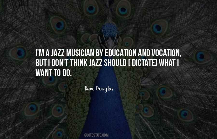 Jazz Musician Sayings #796403