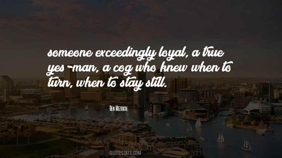 Stay Loyal Sayings #244418