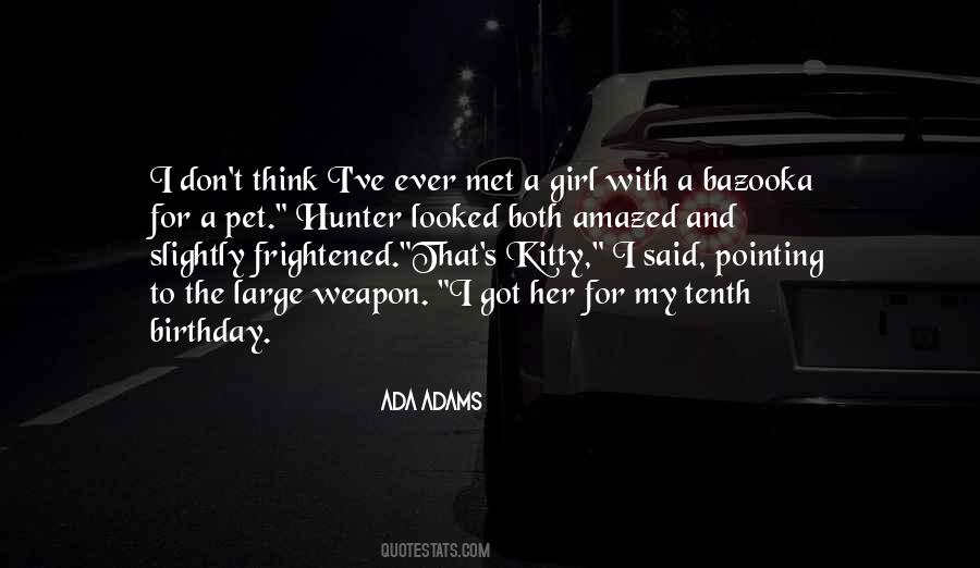 Girl Hunter Sayings #381480