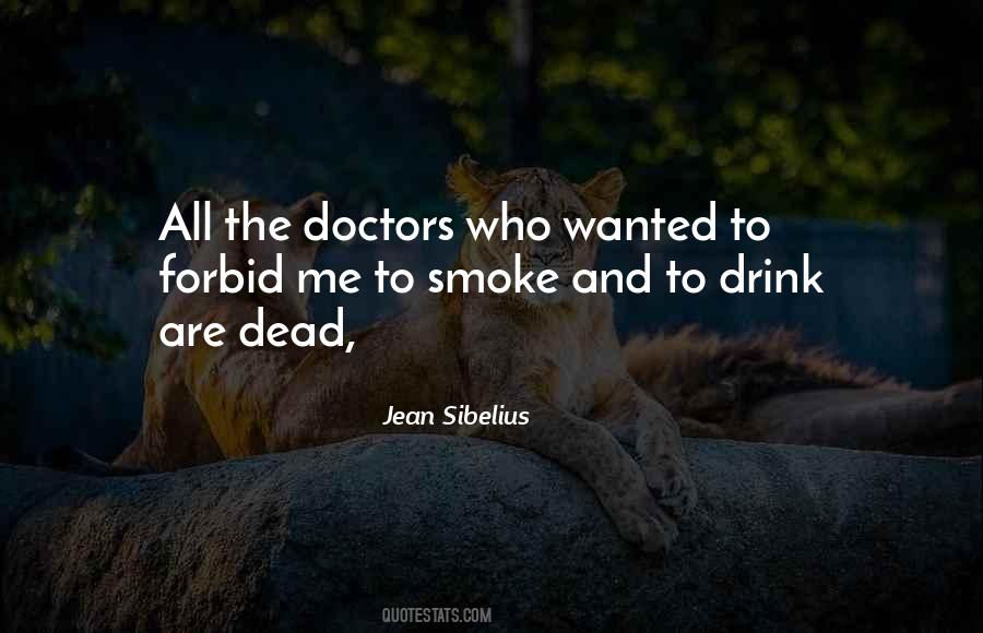 All The Doctors Sayings #631856