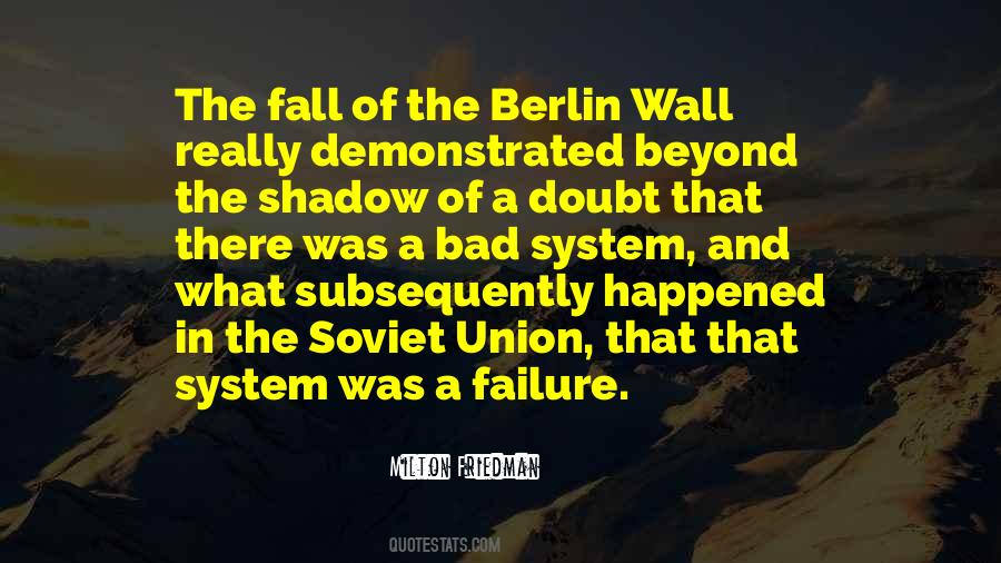 Quotes About The Berlin Wall #1654512